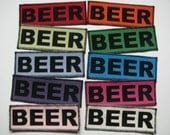 One beer canvas patch in any color you choose....FREE SHIPPING USA