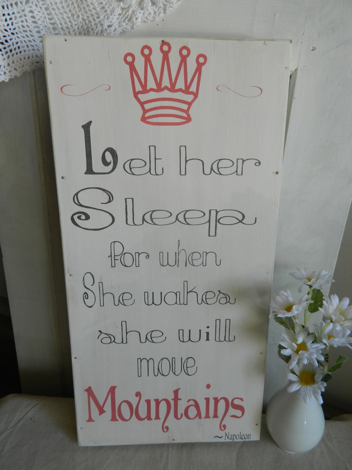Let her sleep for when she wakes she will move mountains with crown- Napoleon- 12x24  gray and pink- nursery decor,baby shower gift