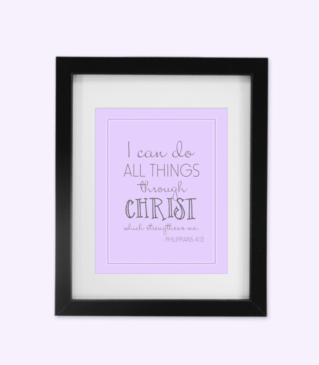 Philippians 4:13 "I can do all things through Christ" Printable Home Decor Artwork - High Resolution JPG