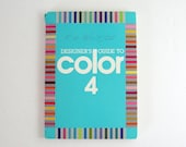 Designer's Guide to Color 4 - Illustrated Softcover Book of Color Combinations - Ikuyoshi Shibukawa