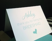Personalized Folded "Thank You For Being My Bridesmaid" Card with Envelope