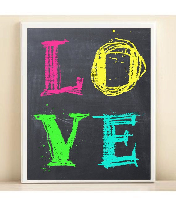 Neon Love Print: Chalkboard Bright Typography 8x10 Poster