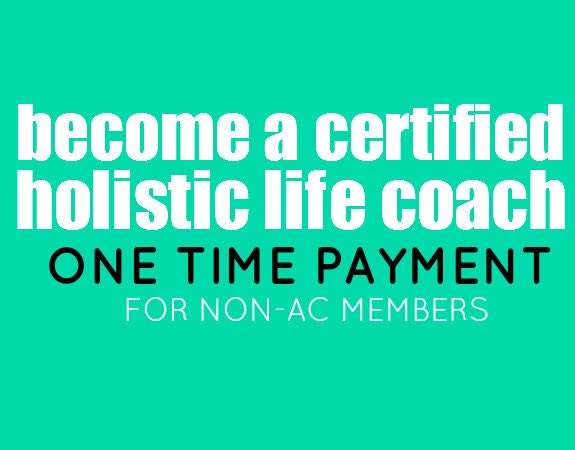 Certified Holistic Life Coaching Course - Listing for those who are not currently in the Apothecary Circle - Be certified by July 25th, 2013