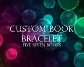 Custom Book Bracelet (5-7 Books)