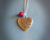You Are Always In My Heart Necklace