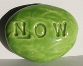 NOW Pocket Stone - Ceramic - Apple Green Art Glaze - Inspirational Art Piece