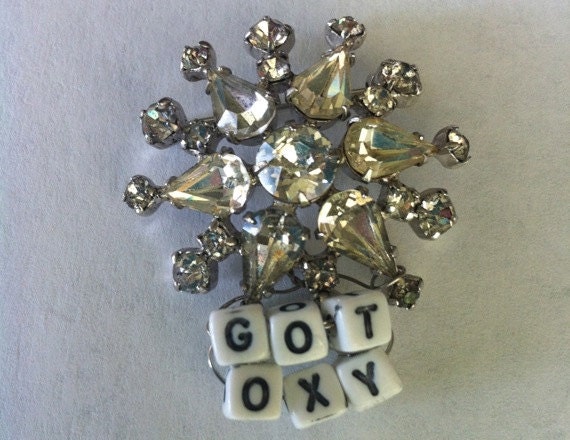 Vintage Rhinestone Star Pin with "Got Oxy" Expression