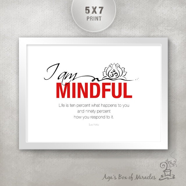 I AM MINDFUL 5x7 Inspirational Quote Print with Lotus Flower and Om Symbol / Inspiring Art / Spiritual Wall Art / Empowering Home Decor