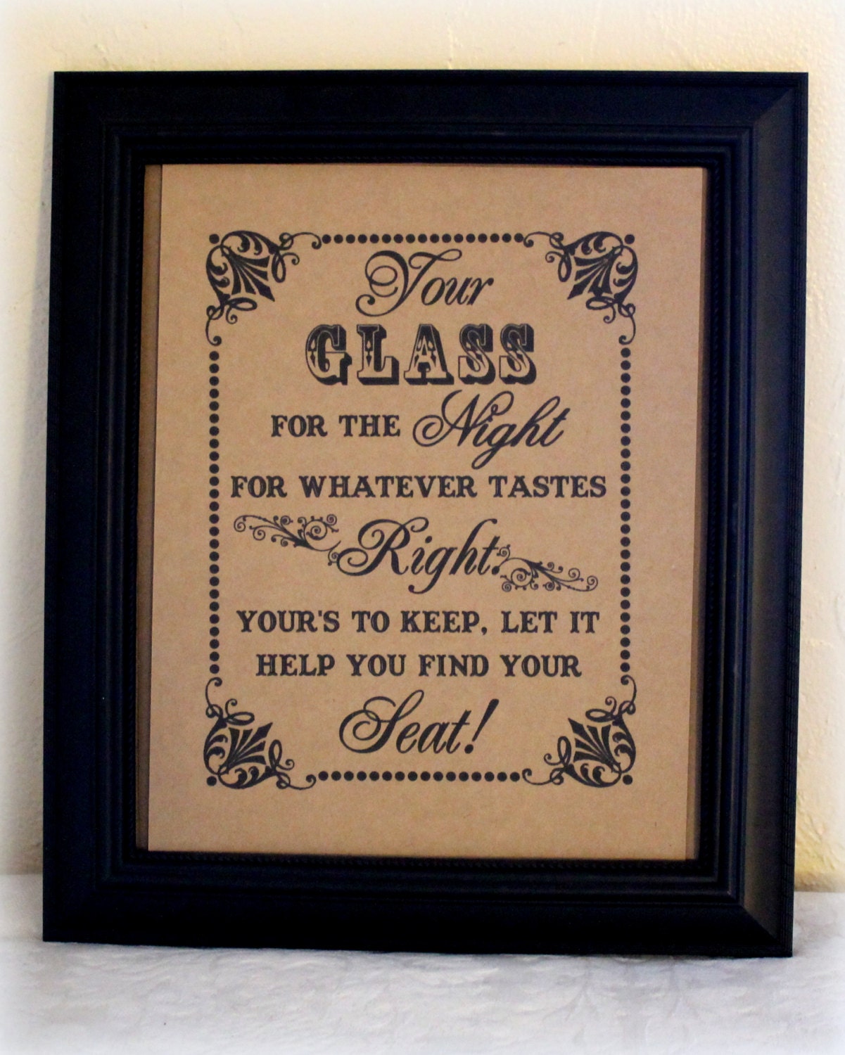 Your Glass For The Night 8 x 10 Wedding Glass Favor Sign - Mason Jar Favor - Drinking Glass Favor Sign-Single Sheet (Style: GLASS)