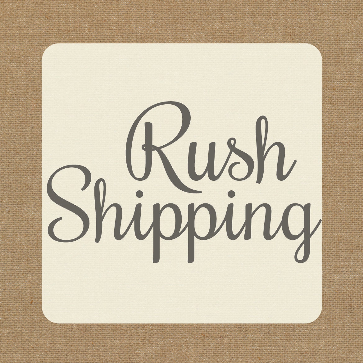 RUSH SHIPPING - Priority Processing and Delivery within the U.S. only
