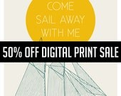Sail Away Sailboat Digital Print - SALE 50% OFF