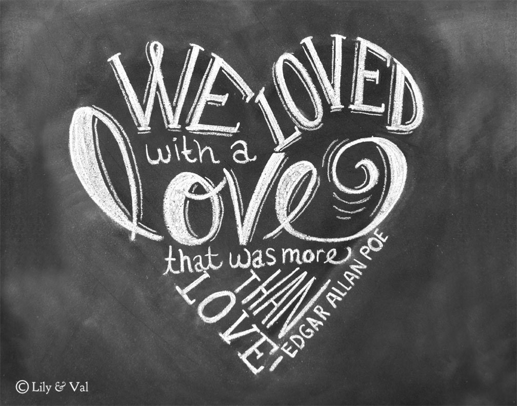 As Seen On Huffington Post - Wedding Print - Love Quote - 11x14 Print - Chalkboard Art - Edgar Allan Poe - Chalkboard Print