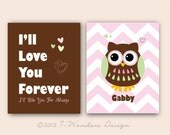 Children's Baby's Art Prints (2) 8" x 10" I'll Love You Forever Owl Personalized Name // Brown, Pink, Celery // Nursery, Bedrooom, Playroom