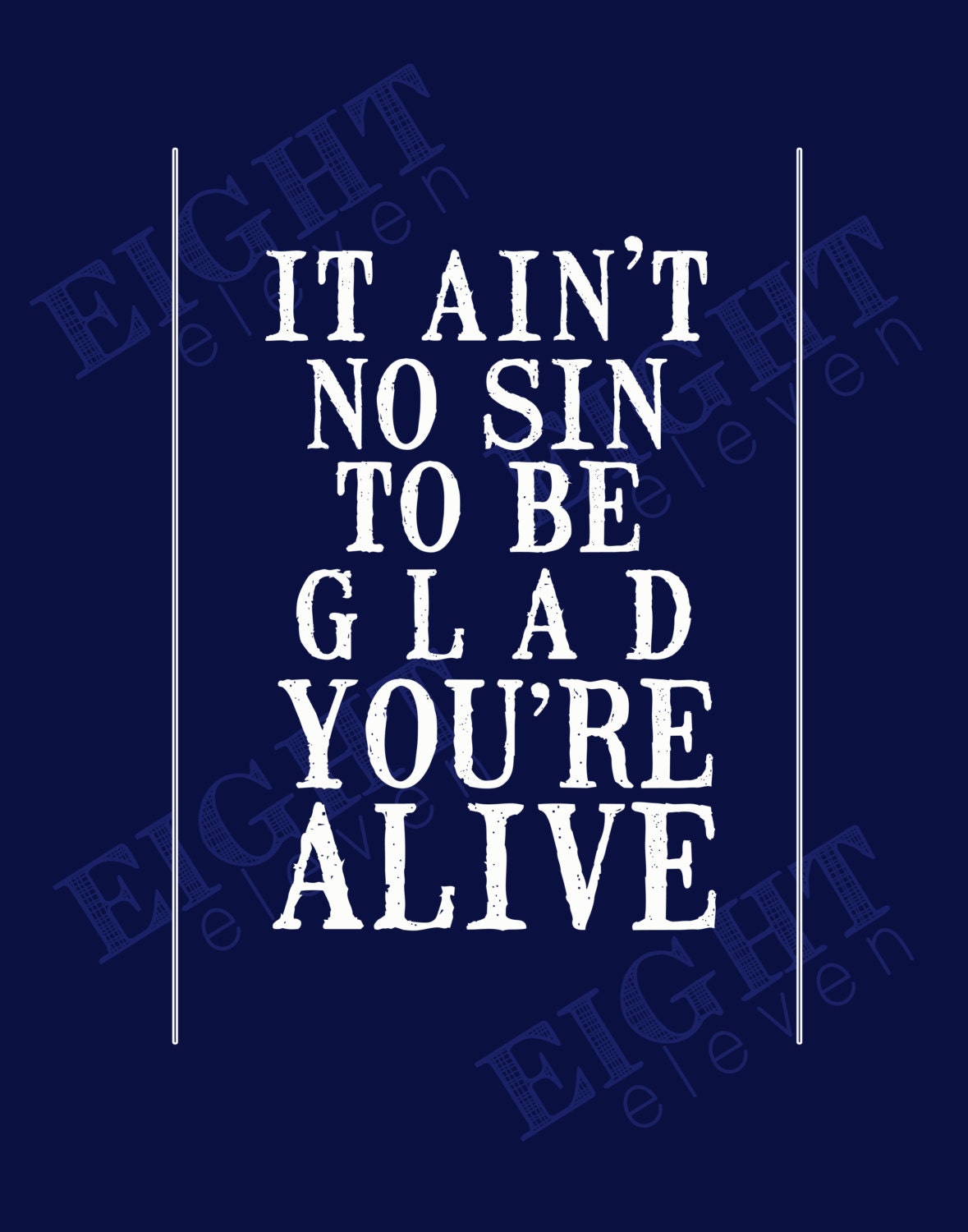 11 x 14 INSTANT Digital Download / Printable Lyric Art  / Bruce Springsteen Lyrics / Badlands / Ain't No Sin To Be Glad You're Alive