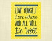 Love Yourself & Others- Quote Wall Art
