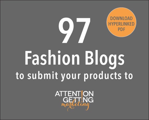 Hyperlinked Contact List PDF of 97 Top Fashion Blogs To Submit Your Products To -- Save Hours of Time & Effort -- DIGITAL DOWNLOAD