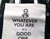 Abraham Lincoln quote inspired tote bag