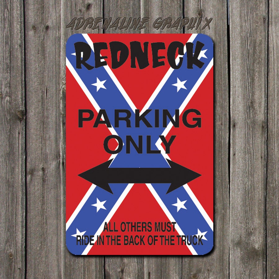 Funny Metal sign Redneck Parking only Durable aluminum Signage SB-SM1-079