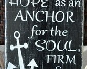 Scripture, Verse Reclaimed Beach Wood Sign, We Have This Hope As An Anchor...Hebrews 6:19