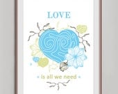 Love Quote A3 Blue, Heart Art Positive Print, Typography Poster, Wedding Anniversary Gift, Love Poster, Retro Poster, Valentines Day Gift