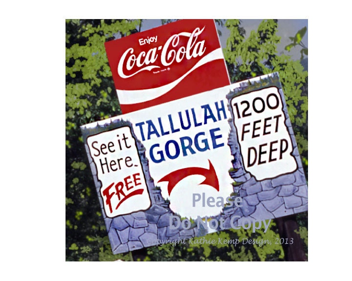 Vintage Signage Tallulah Gorge, Georgia, Photograph with Coca Cola Sign, 1970s, 1980s, 1960s Road Signs Old Snap shots Red Gray