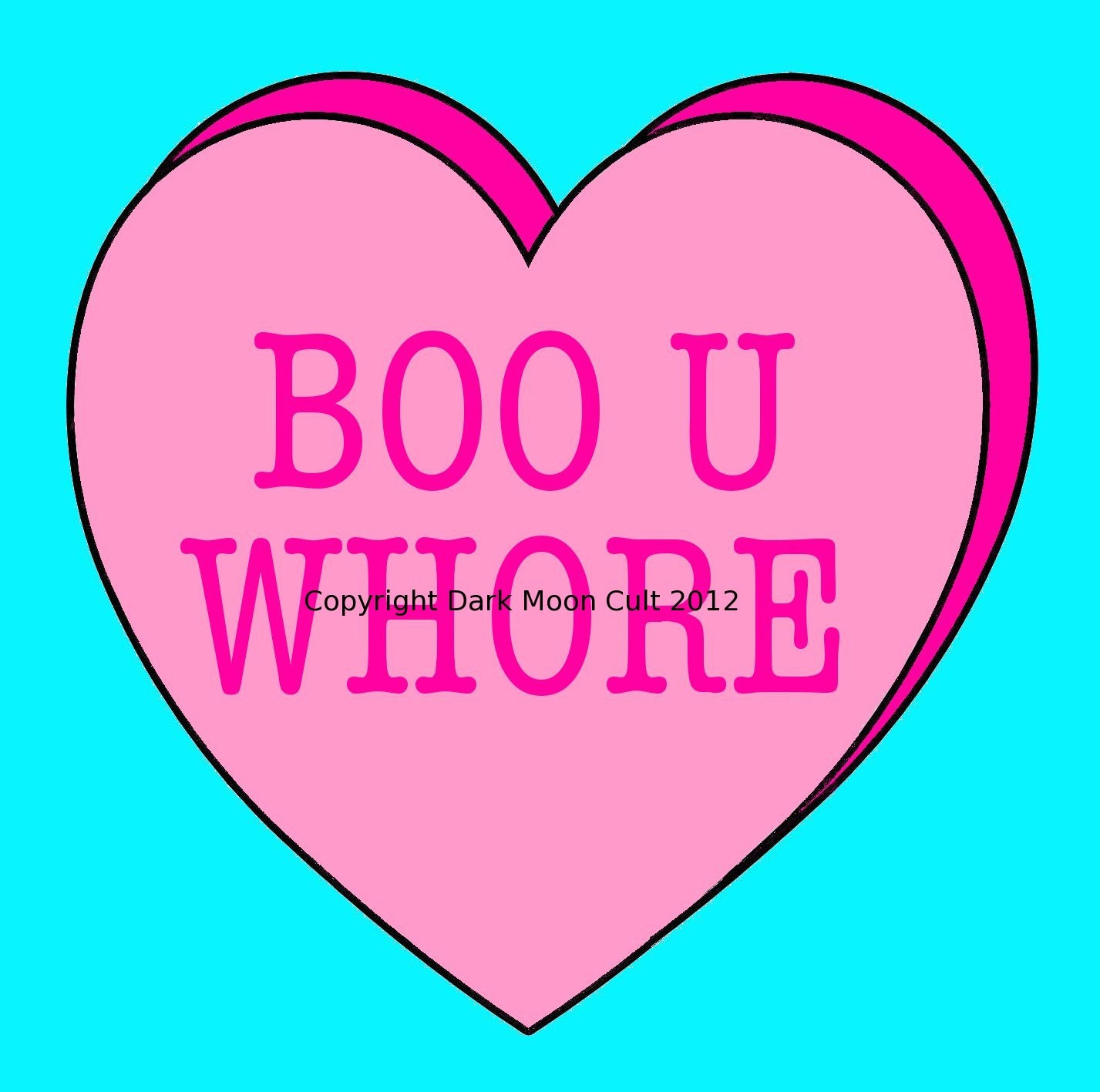 Boo U Whore Insultation Heart Iron On Patch