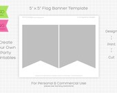 5 x 5 Flag Banner Template - INSTANT DOWNLOAD - PRINTABLE - Make your own party printables