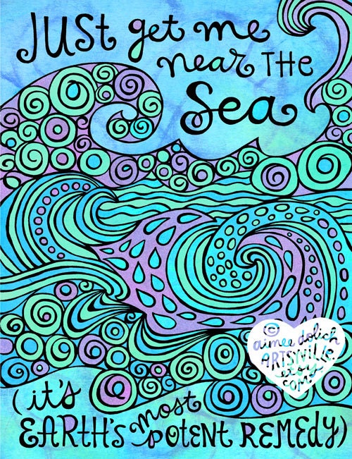 Just Get Me Near the Sea (8x10 doodle print)