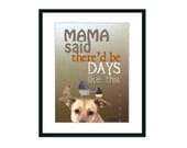 Humorous Typography art print original 8x10 photography inspirational quote lessons from Mom wall decor