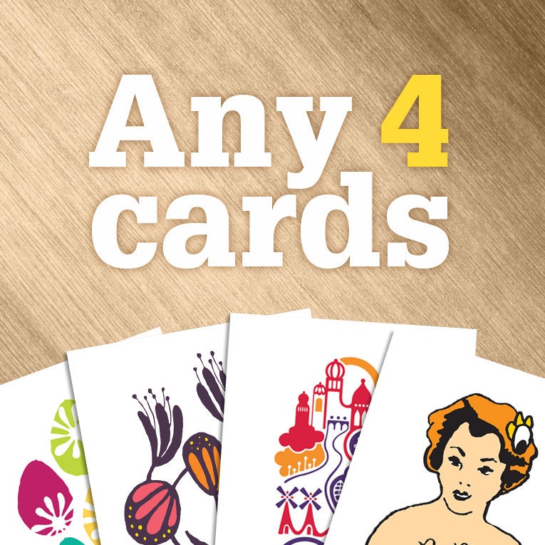 Choose Any 4 Cards -  5x7 Blank