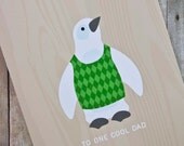 One Cool Dad Penguin Father's Day Card