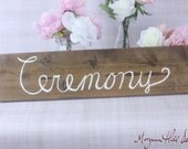 Wedding Ceremony Sign Rustic Wood Hand Painted Country Wedding Barn Chic (Item Number 130047)
