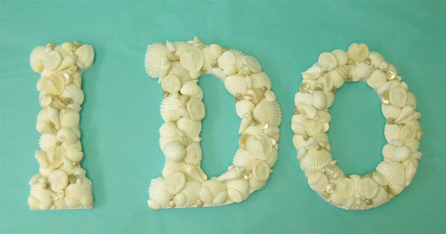 Beach Wedding Shell Letters - I DO - Natural White Shells