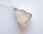Silver Druzy Necklace in White, OOAK