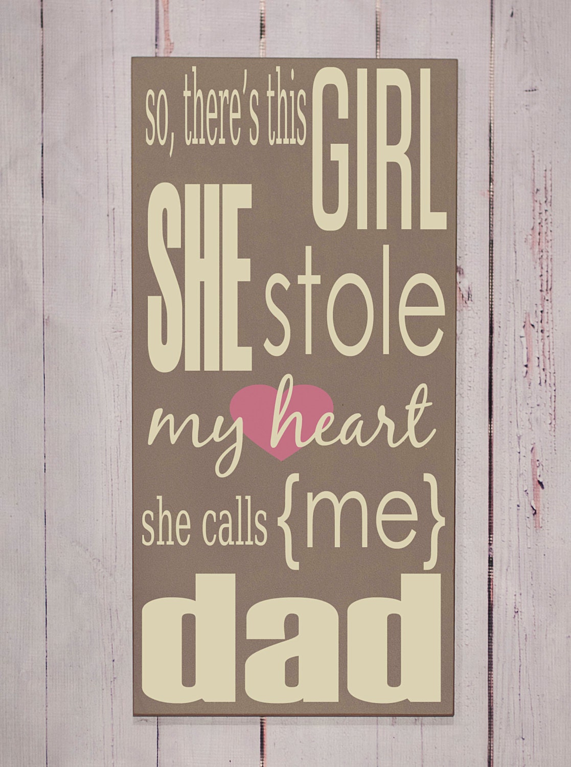 She Stole My Heart - Wooden Sign - Typography Word Art - Your Choice of Color - Home Decor