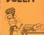A BAKER'S DOZEN Cookbook  -  A Dozen Luncheon Menus  -  Garden Clubs , Bridge Clubs , Book Clubs