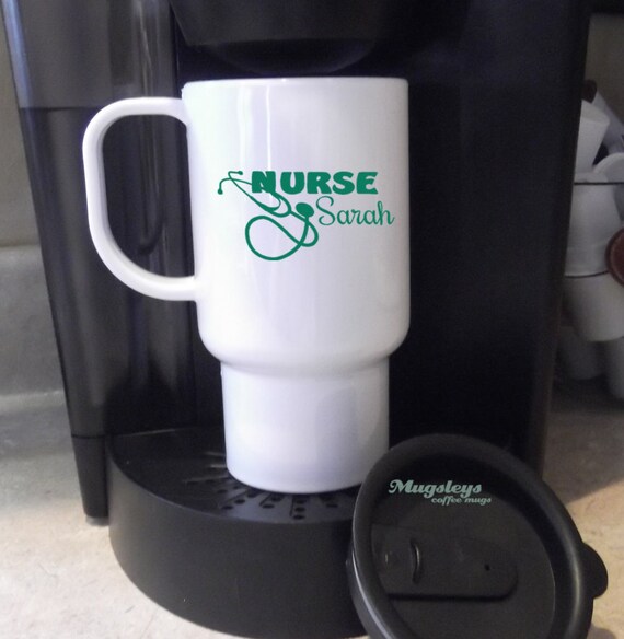 Nurse Travel Coffee Mug Cup to Go with personalized by Mugsleys