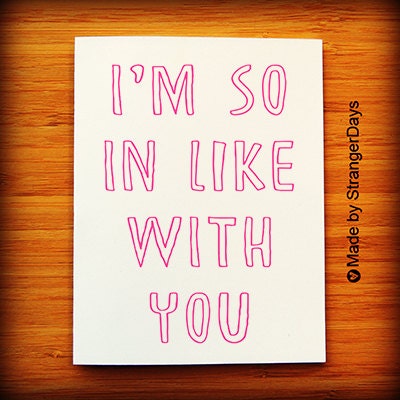 I like you Cards " I'm so in like with you" Greeting Card. Romantic Card. Anniversary Card.