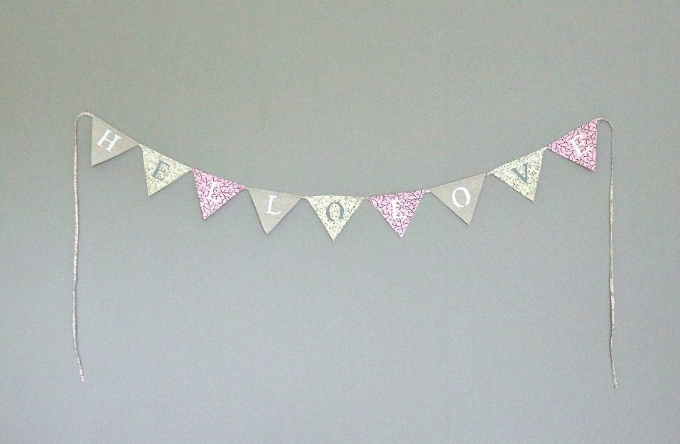 Fabric garland Bunting Hello love banner Photo prop Baby shower shabby chic Kids room decor pennant celebration personalized