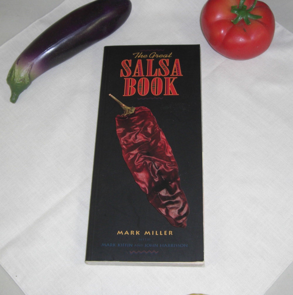 The Great Salsa Book Mark Miller