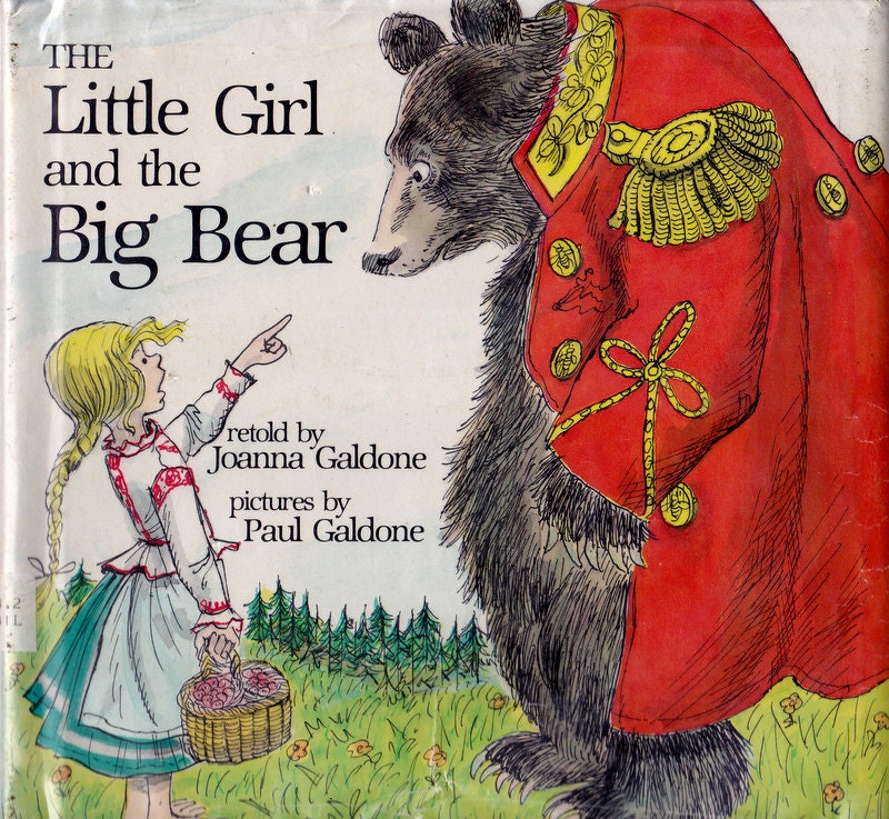 vintage kids Slavic folktale book The Little Girl and the Big Bear, Paul Galdone illustrations, funny, clever traditional folk story