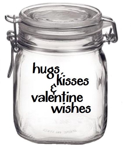 Hugs Kisses and Valentine Wishes Vinyl Decal Sticker Valentine's Day Gift Idea - DIY Do It Yourself