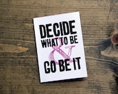 graduation card decide what to be and go be it inspirational quote card motivational avett brothers lyrics letterhappy etsy