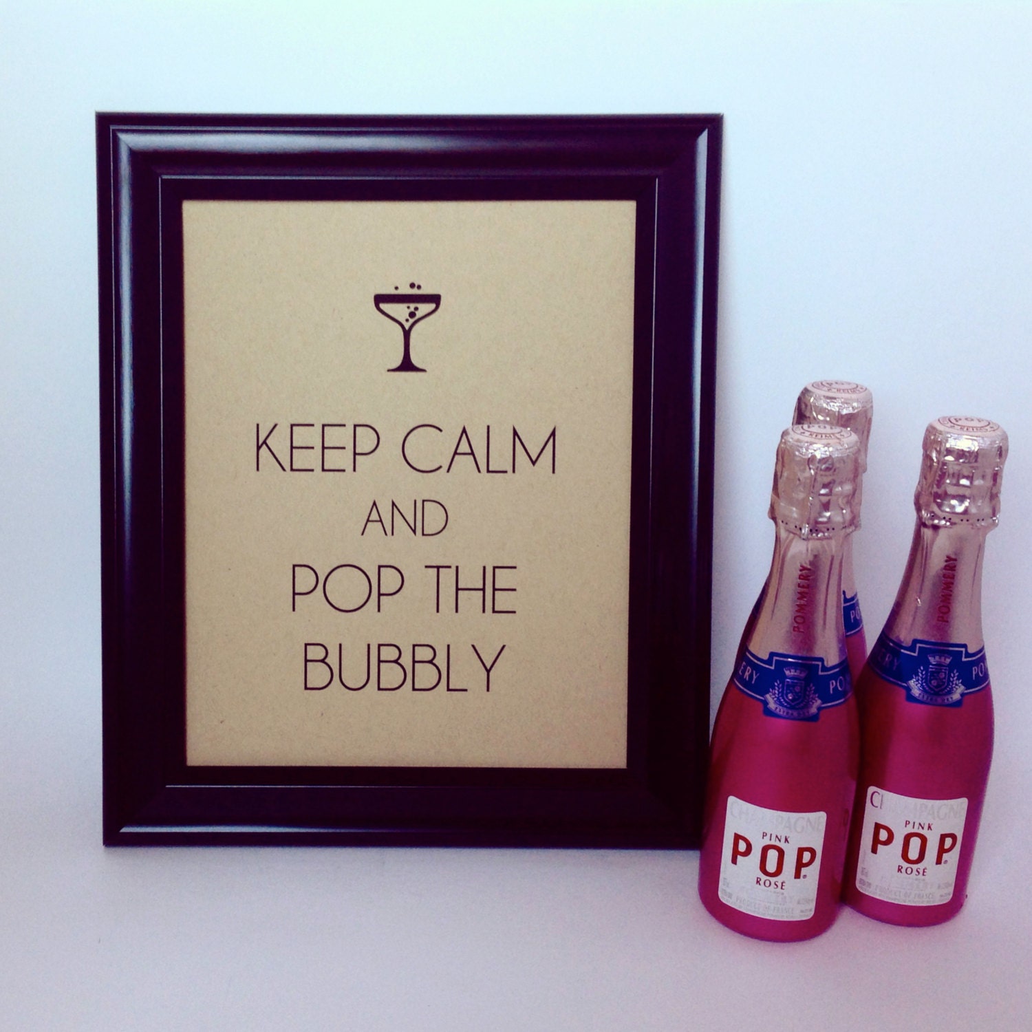 KEEP CALM Sign and Pop the BUBBLY - Art Deco Vintage Champagne Poster Cocktail Table Wedding Decoration Birthday Bachelorette Shower 8x10