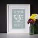 Wine Poster, Shabby Chic Decor, Kitchen Poster, Quote Print, Kitchen Art, A Meal Without Wine, Food Art, Gift for Mom, Typography