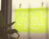 Window Words: Hella Good -  MEDIUM - Transparent Fluorescent Green Suncatcher