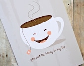 Honey In My Tea Love Card