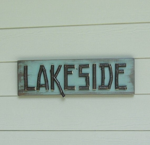 lake Letters, Real Camp Sign, Sign signs  Twig   Sign, rustic Cabin Lake Rustic Aqua