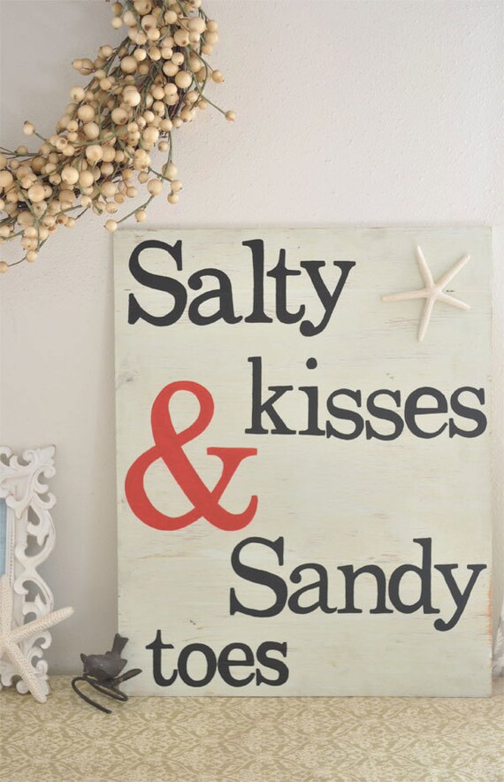 Salty Kisses And Sandy Toes Beach Sign By Saltyandsandy On Etsy