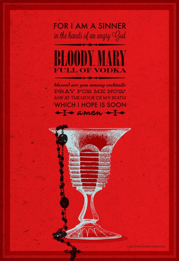 Bloody Mary / Archer / Quote Poster / Danger by bourbonandbandaids